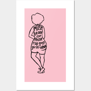 Rap guys’ girlfriend (blk) Posters and Art